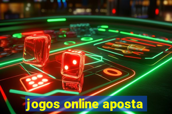 jogos online aposta