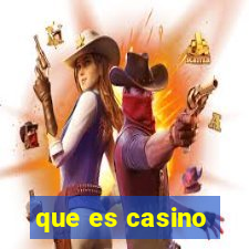 que es casino