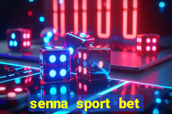 senna sport bet saque mínimo