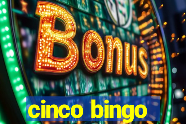 cinco bingo