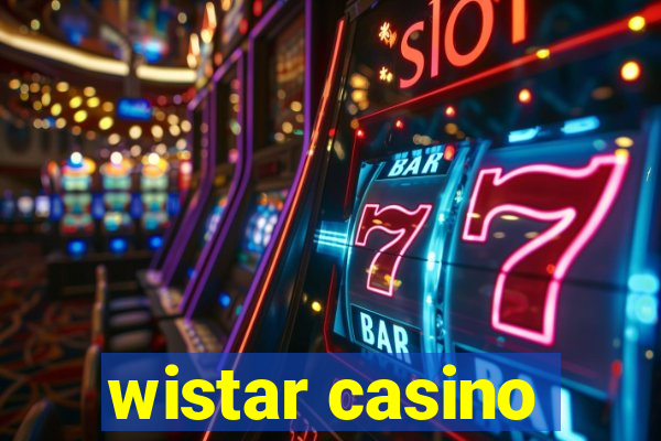 wistar casino