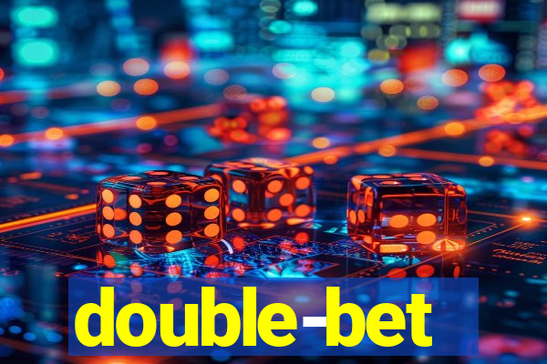 double-bet