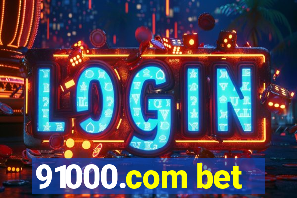 91000.com bet