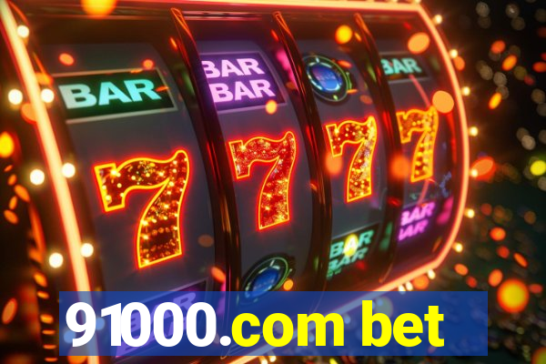 91000.com bet