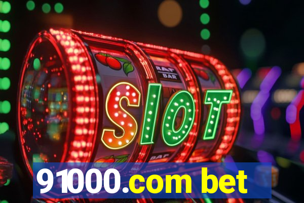 91000.com bet