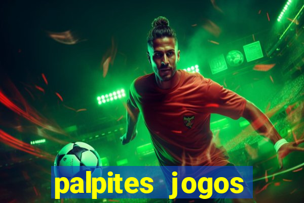 palpites jogos quarta feira