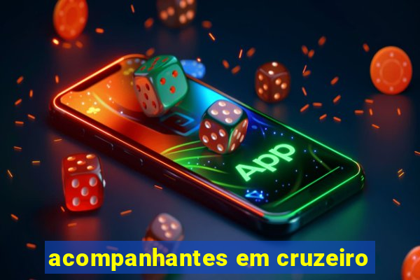 acompanhantes em cruzeiro