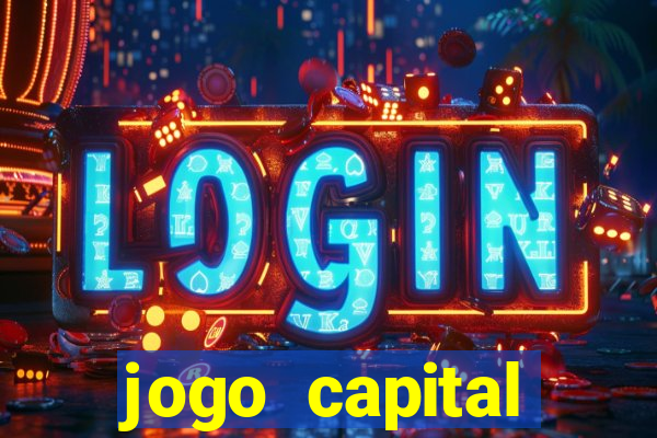 jogo capital download mobile