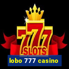 lobo 777 casino