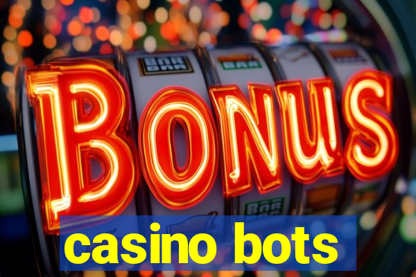 casino bots