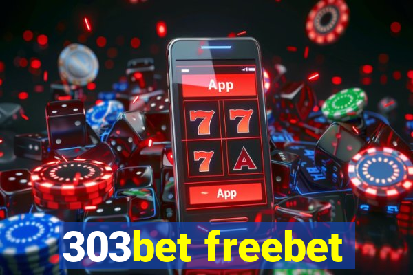 303bet freebet