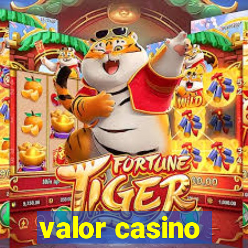 valor casino