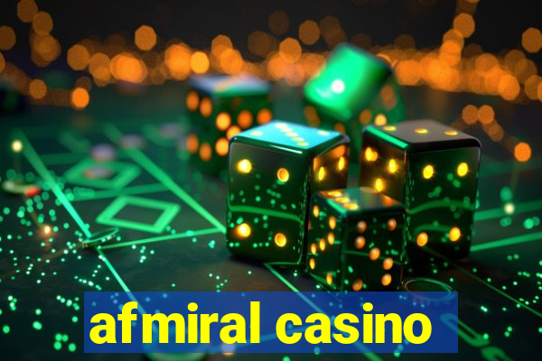 afmiral casino