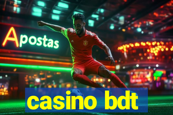 casino bdt