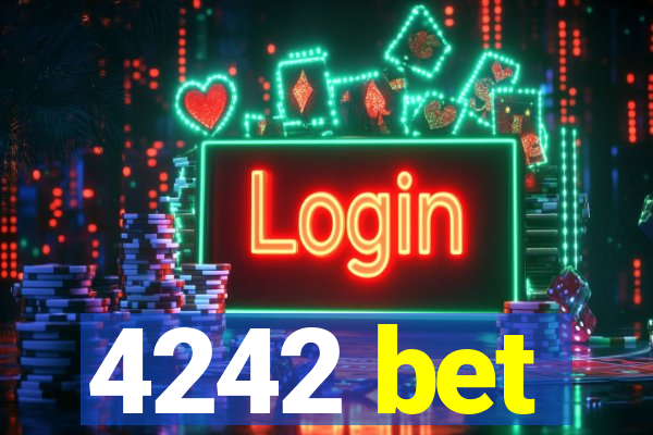 4242 bet