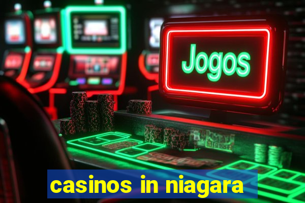 casinos in niagara