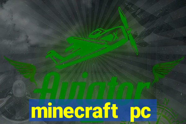 minecraft pc windows 7