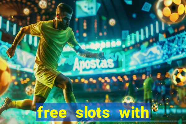 free slots with real money