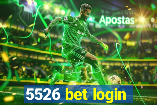 5526 bet login