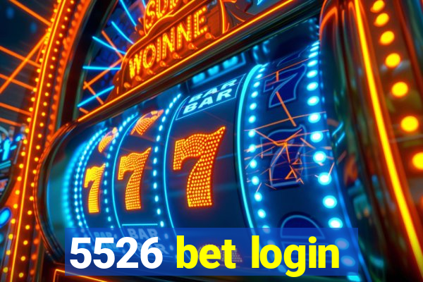 5526 bet login