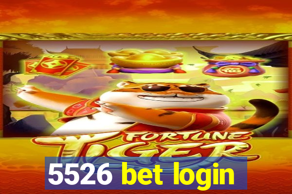 5526 bet login