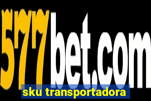 sku transportadora