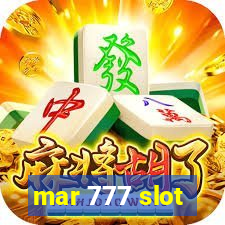 mar 777 slot