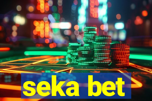 seka bet