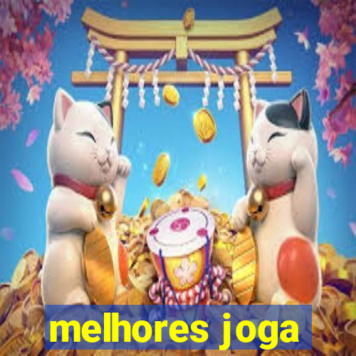 melhores joga