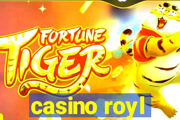 casino royl