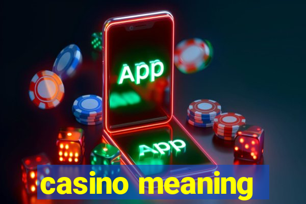 casino meaning