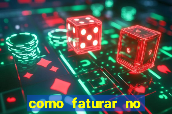 como faturar no tiger fortune