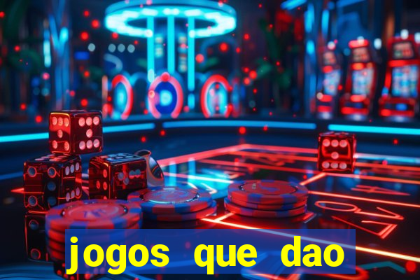 jogos que dao dinheiro sem depositar nada