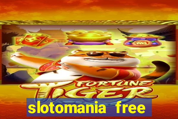 slotomania free slots casino games