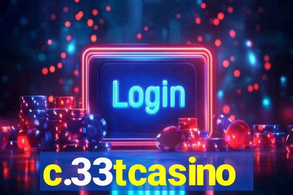 c.33tcasino