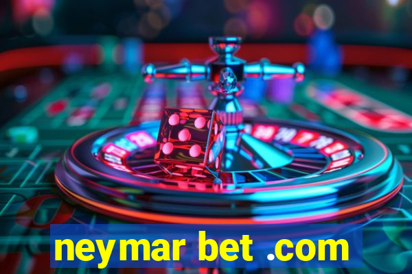 neymar bet .com