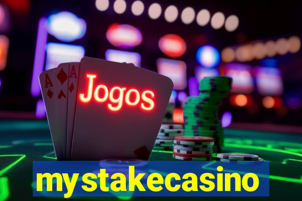 mystakecasino