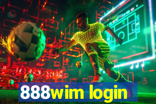 888wim login