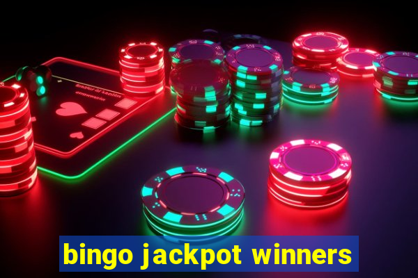 bingo jackpot winners