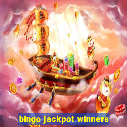 bingo jackpot winners