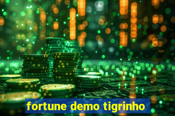 fortune demo tigrinho