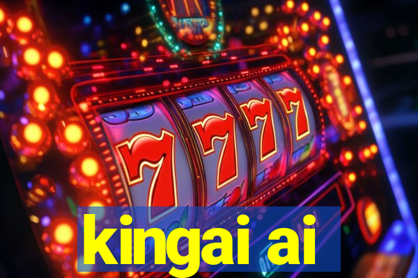 kingai ai