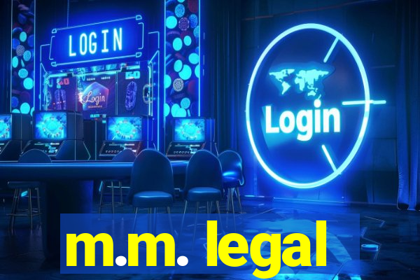 m.m. legal