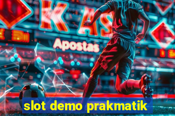 slot demo prakmatik