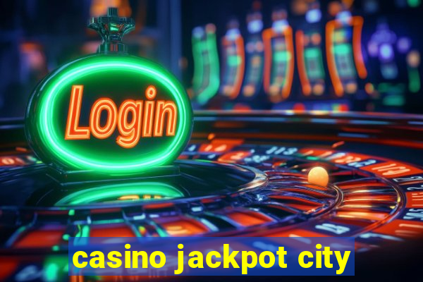 casino jackpot city