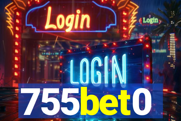 755bet0