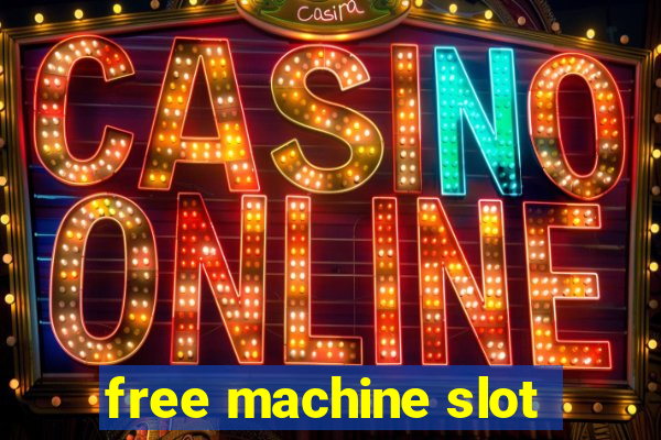 free machine slot