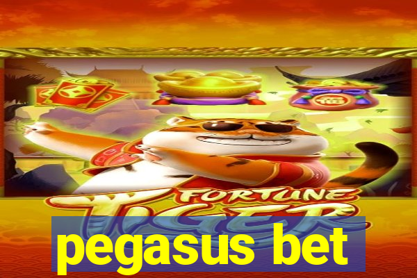 pegasus bet