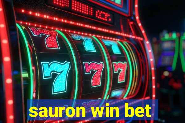 sauron win bet