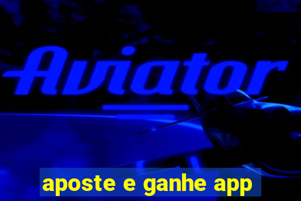 aposte e ganhe app